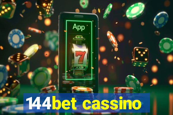 144bet cassino